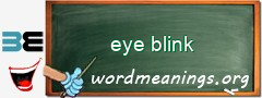 WordMeaning blackboard for eye blink